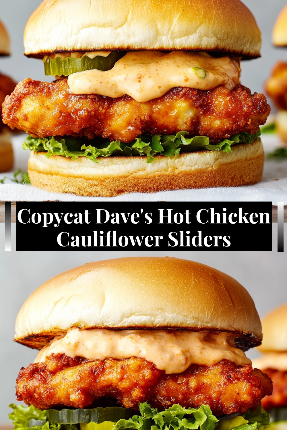 Copycat Dave's Hot Chicken Cauliflower Sliders 8 Copycat-Dave's-Hot-Chicken-Cauliflower-Sliders.webp