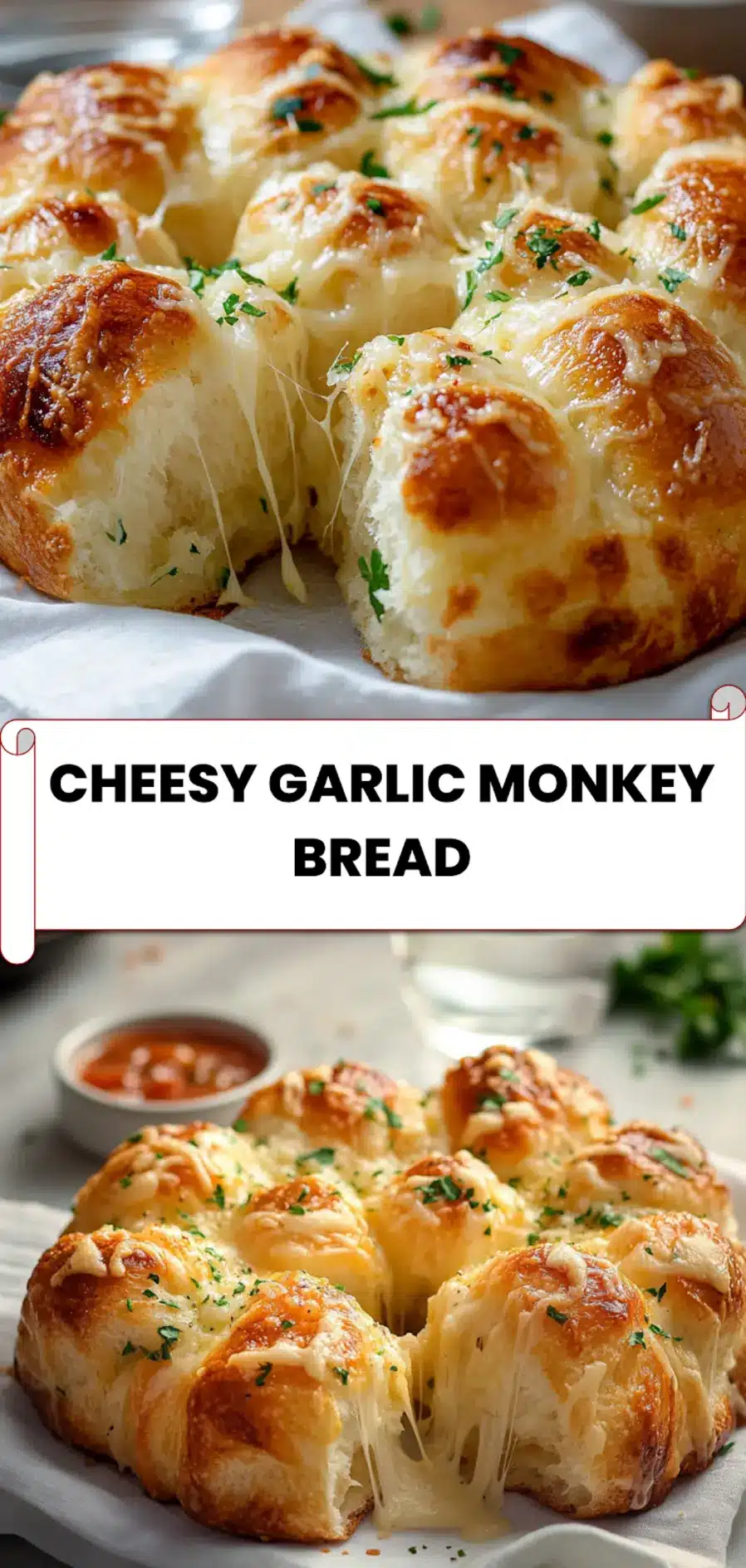 Cheesy Garlic Monkey Bread: Irresistible Pull Apart 5 Pin image of CHEESY GARLIC MONKEY BREAD with golden crust and melted mozzarella served in a bundt ring