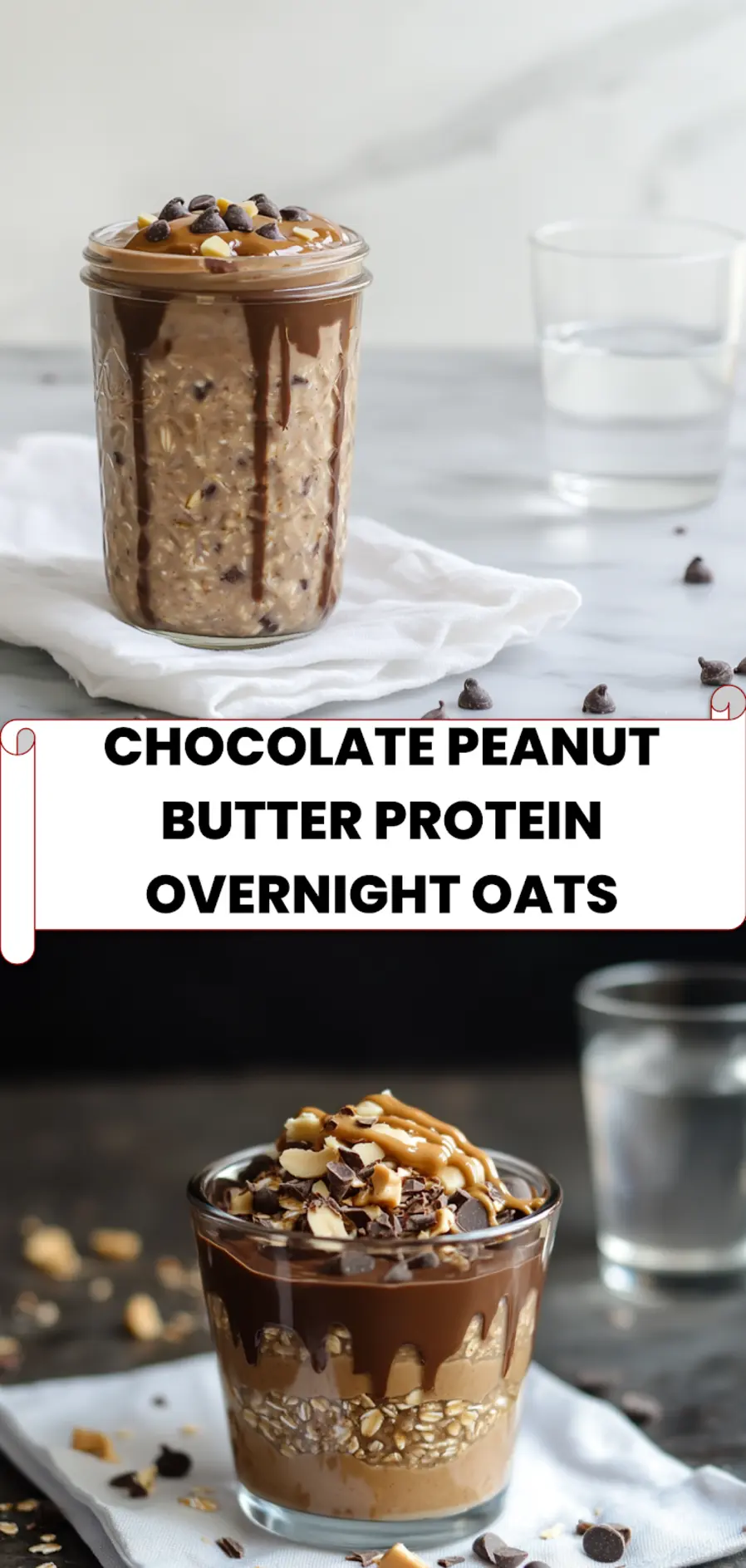 Chocolate Peanut Butter Protein Overnight Oats: Easy & Delicious 5 Chocolate peanut butter protein overnight oats topped with chocolate chips and peanut butter drizzle in mason jar