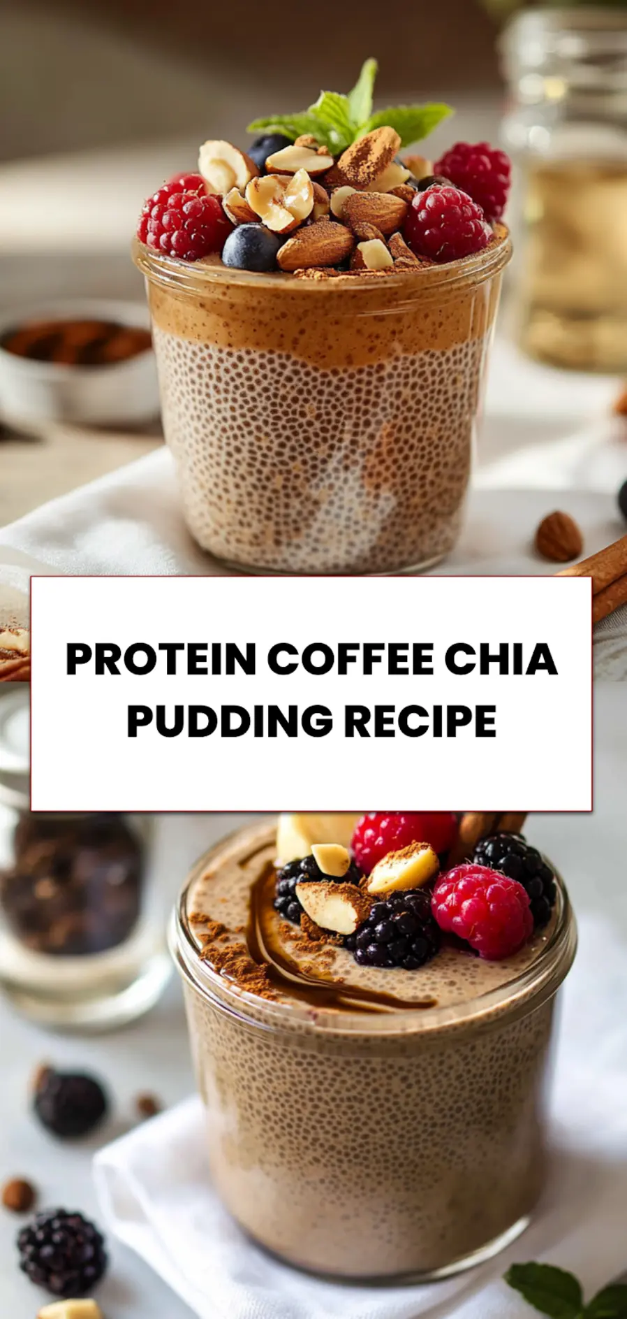 Protein Coffee Chia Pudding Recipe: Delicious Easy Delight 5 Finished protein coffee chia pudding served with fresh berries and crunchy nuts in a glass jar