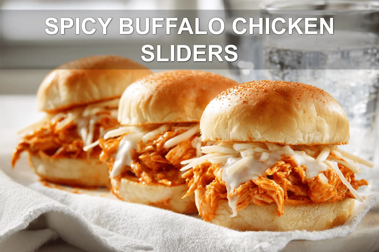 6 Irresistible Buffalo Chicken Recipes: Family Favorites! 3 Mini buffalo chicken sliders with melted cheese on a wooden board