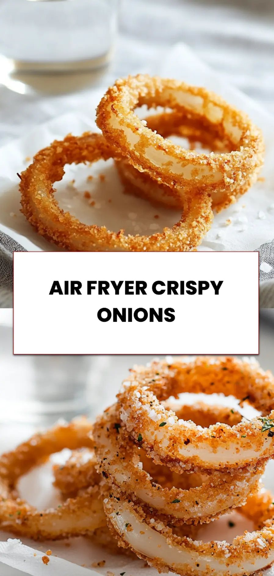 Air Fryer Crispy Onions: Simple Delicious Recipe 5 Plated AIR FRYER CRISPY ONIONS golden onion rings stacked with a bowl of dipping sauce with glass of water in background