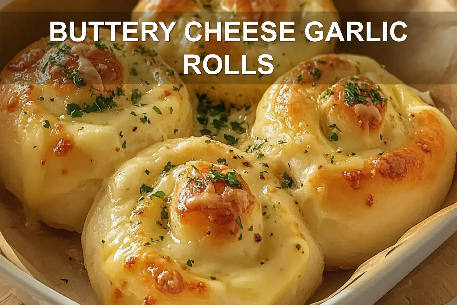 Buttery Cheese Garlic Rolls Easy and Irresistible
