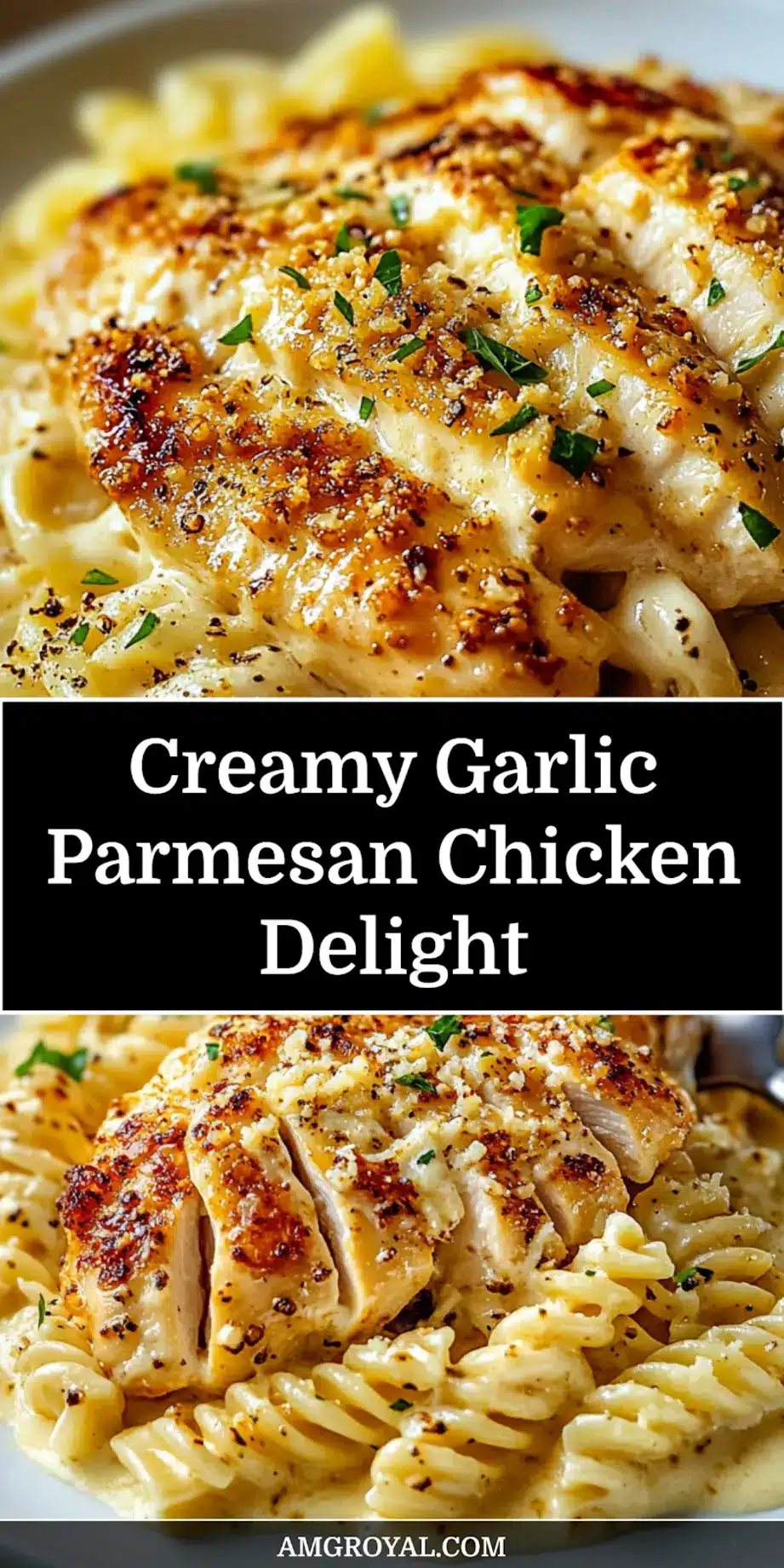 Creamy Garlic Parmesan Chicken for Irresistible Dinner 5 Creamy Garlic Parmesan Chicken with Cheesy Twisted Pasta styled for Pinterest with white background