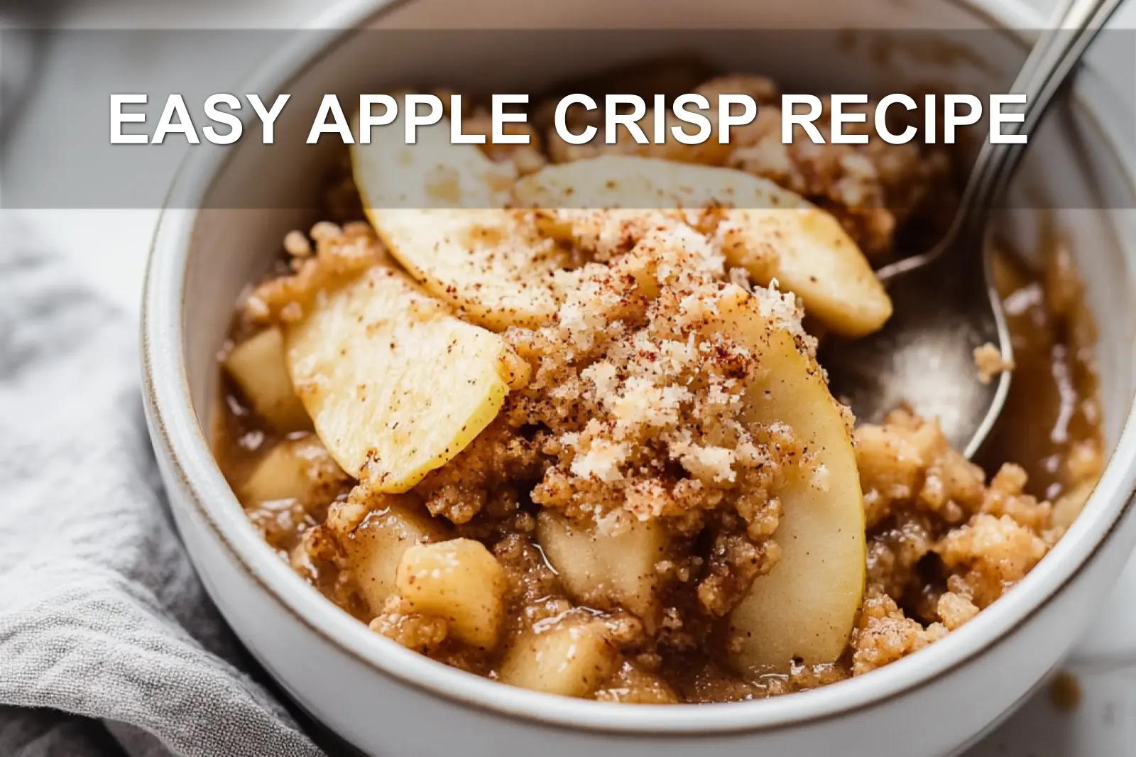 Easy Apple Crisp Recipe: Delicious and Quick Dessert