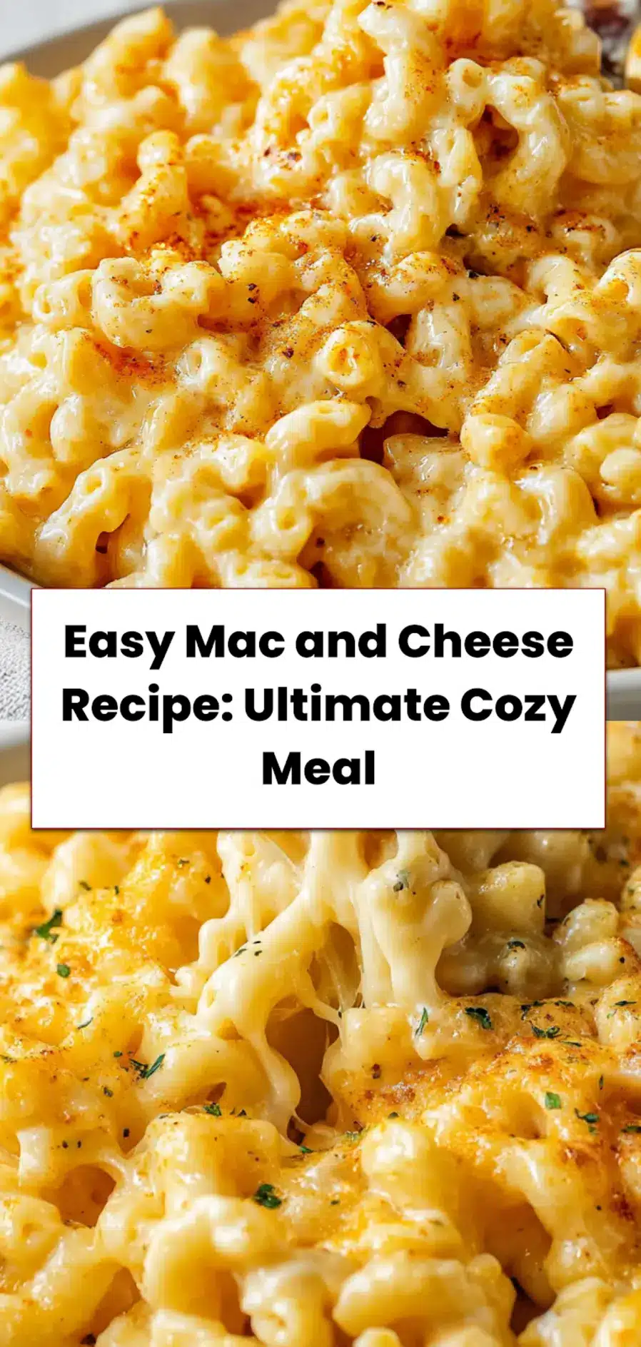 Easy Mac and Cheese Recipe: Quick Delicious Dish 5 Pinterest pin image of creamy easy mac and cheese recipe made with real cheddar and cavatappi pasta