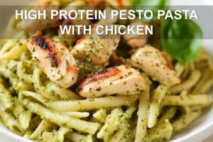 HIGH PROTEIN PESTO PASTA WITH CHICKEN centered hero view, clean and uncluttered
