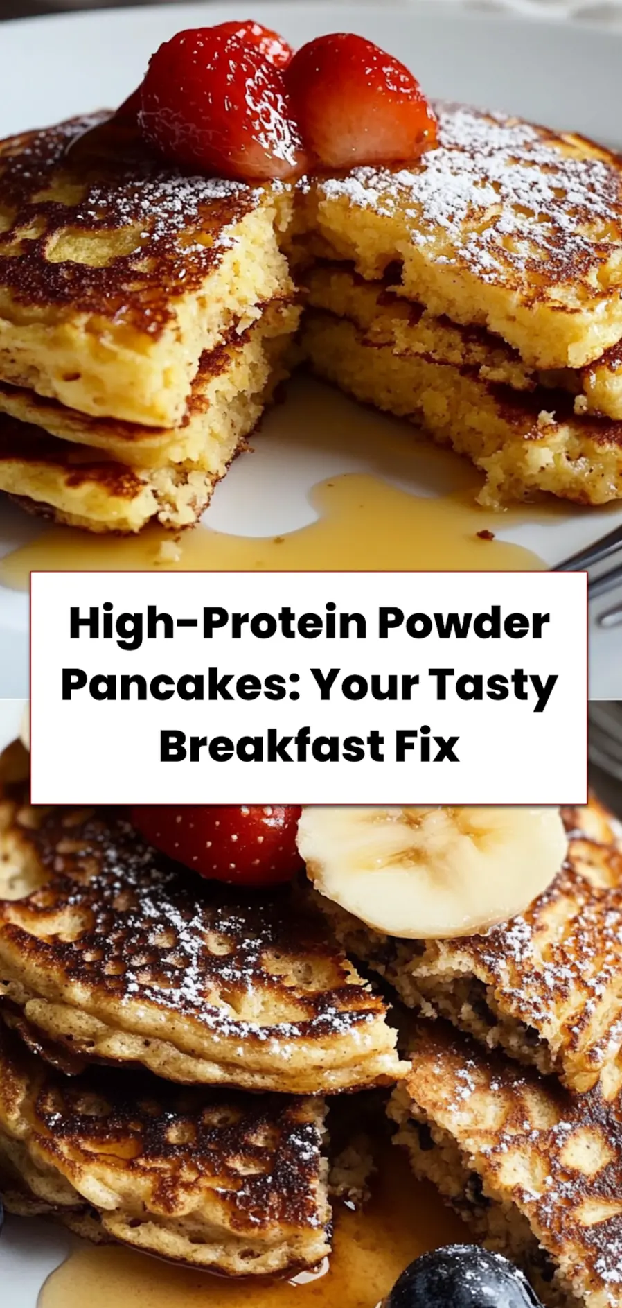 Stacked high protein powder pancakes with fresh banana slices and syrup, healthy breakfast meal prep