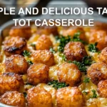 SIMPLE AND DELICIOUS TATER TOT CASSEROLE golden tater tots cheesy orzo broccoli herbs