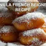VANILLA FRENCH BEIGNETS RECIPE golden beignets dusted with powdered sugar on white napkin