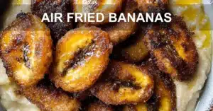 Air Fried Bananas: Simple Delicious Treat for All AIR FRIED BANANAS centered hero view, clean and uncluttered