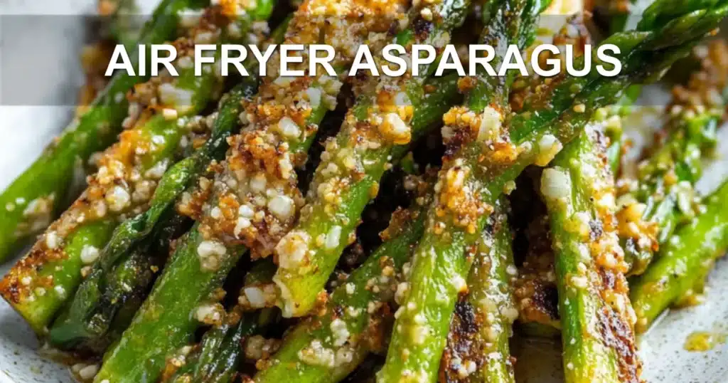 AIR FRYER ASPARAGUS centered hero view, clean and uncluttered