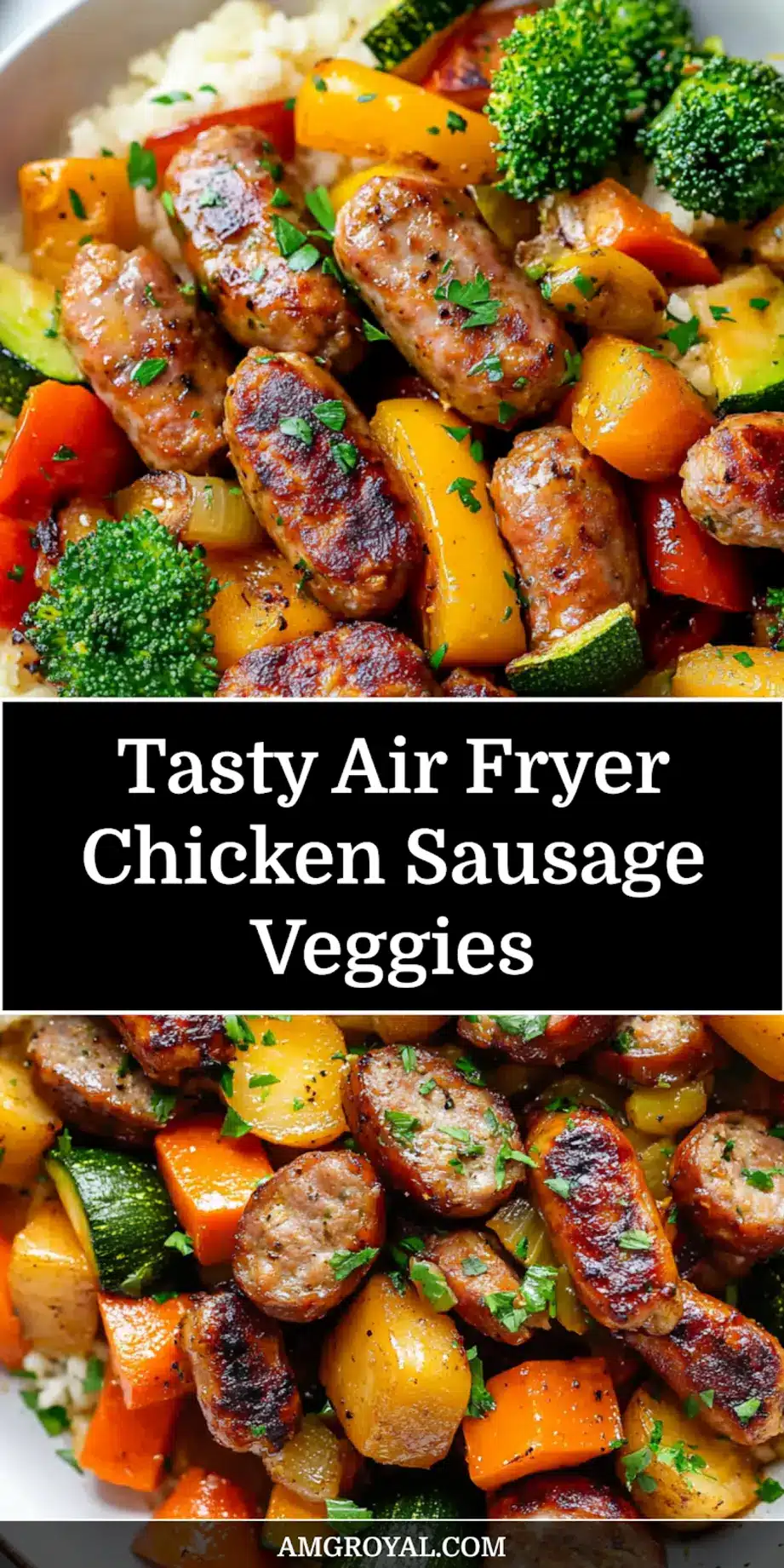 Pin-worthy image of air fryer chicken sausage and colorful vegetables, perfectly roasted.