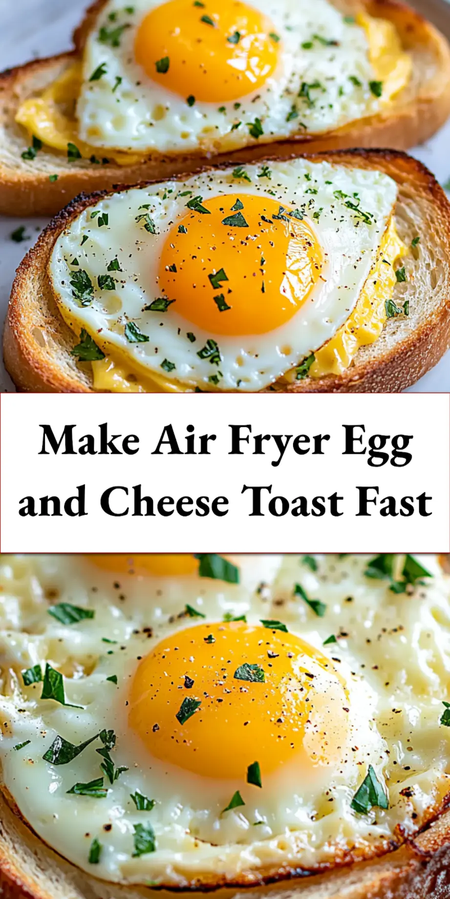 Close-up of a finished Air Fryer Egg and Cheese Toast, showing a golden crispy edge, perfectly melted cheese, and a slightly runny egg yolk, on a light-colored plate, suitable for a Pinterest pin.
