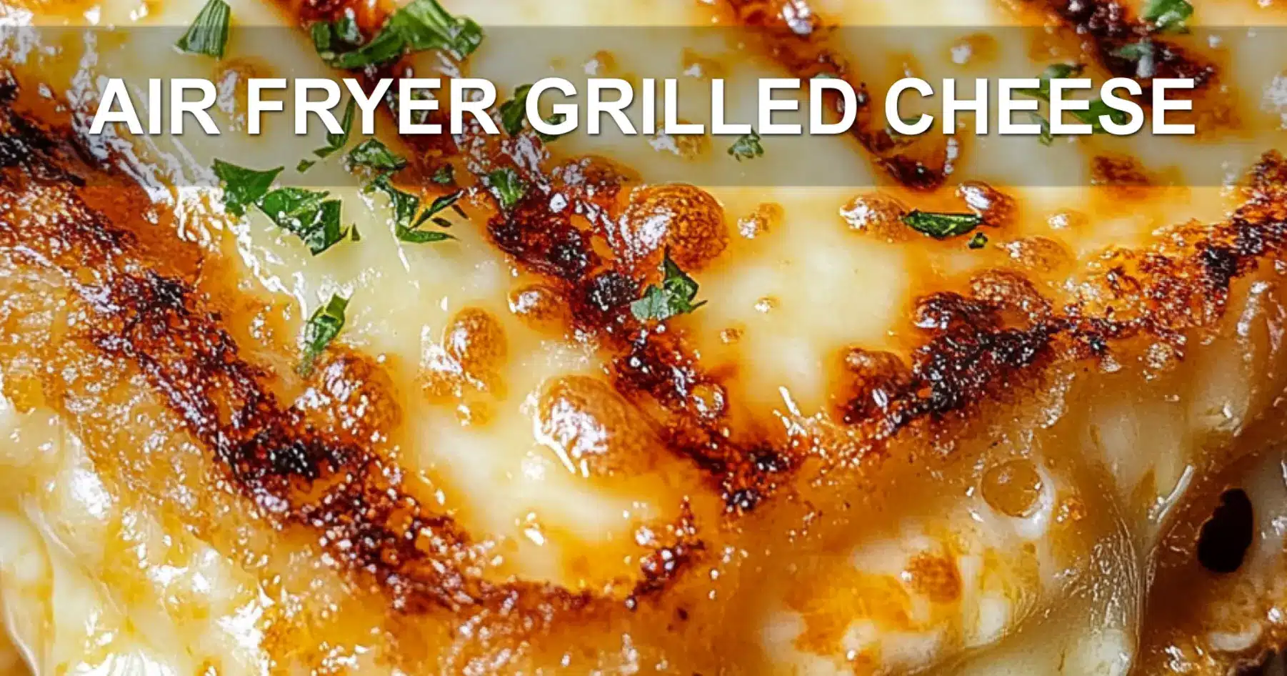 Air Fryer Grilled Cheese That is Surprisingly Delicious