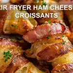 AIR FRYER HAM CHEESE CROISSANTS centered hero view, clean and uncluttered