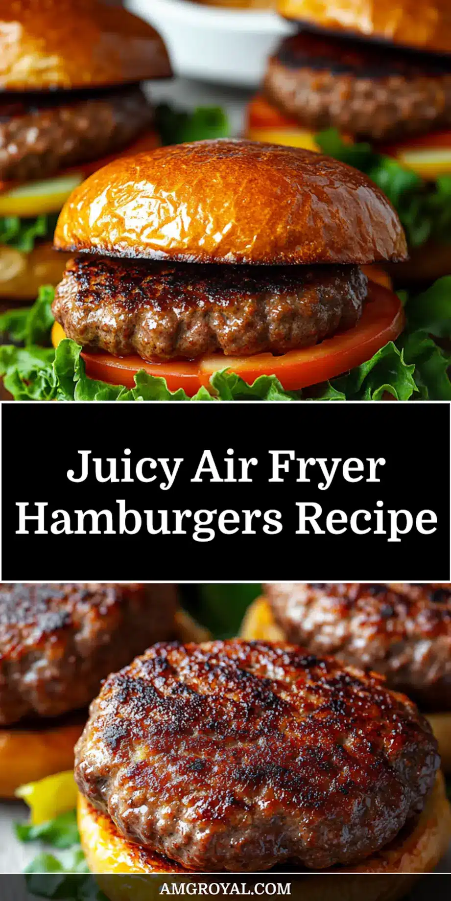 Air Fryer Hamburgers Made Simple and Delicious 7 Finished Air Fryer Hamburgers on a bun with toppings, optimized for Pinterest