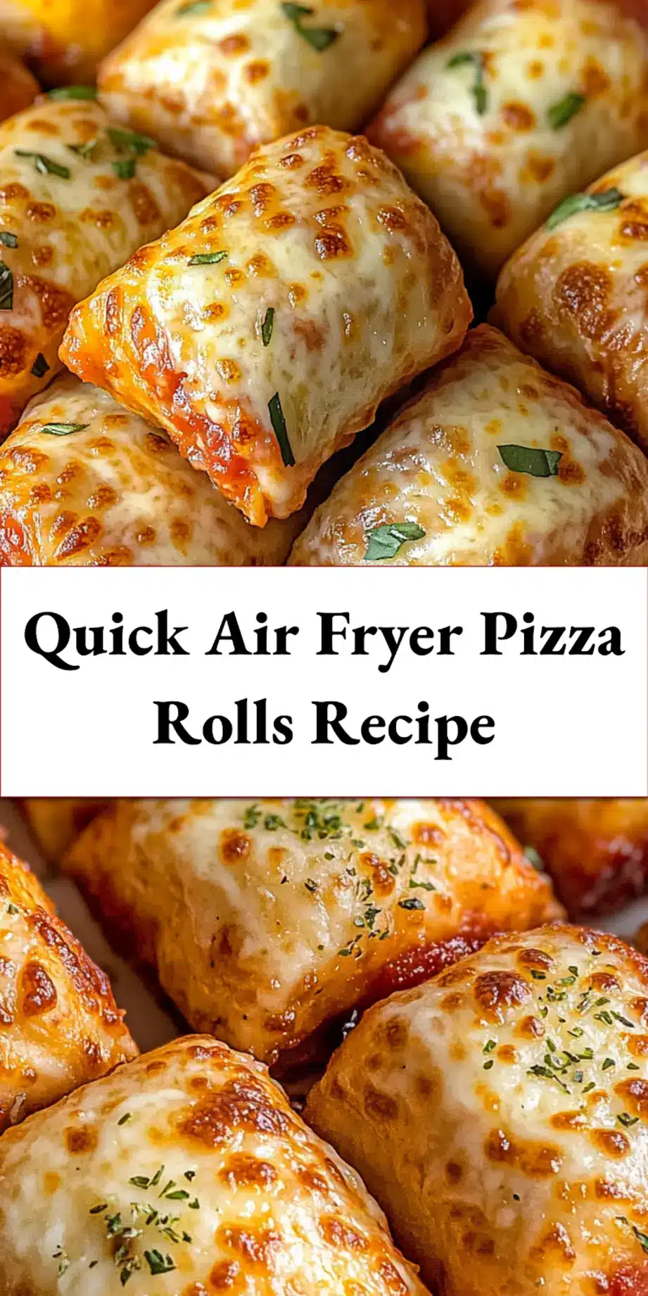 AIR FRYER PIZZA ROLLS RECIPE for Pinterest, featuring a clean hero view