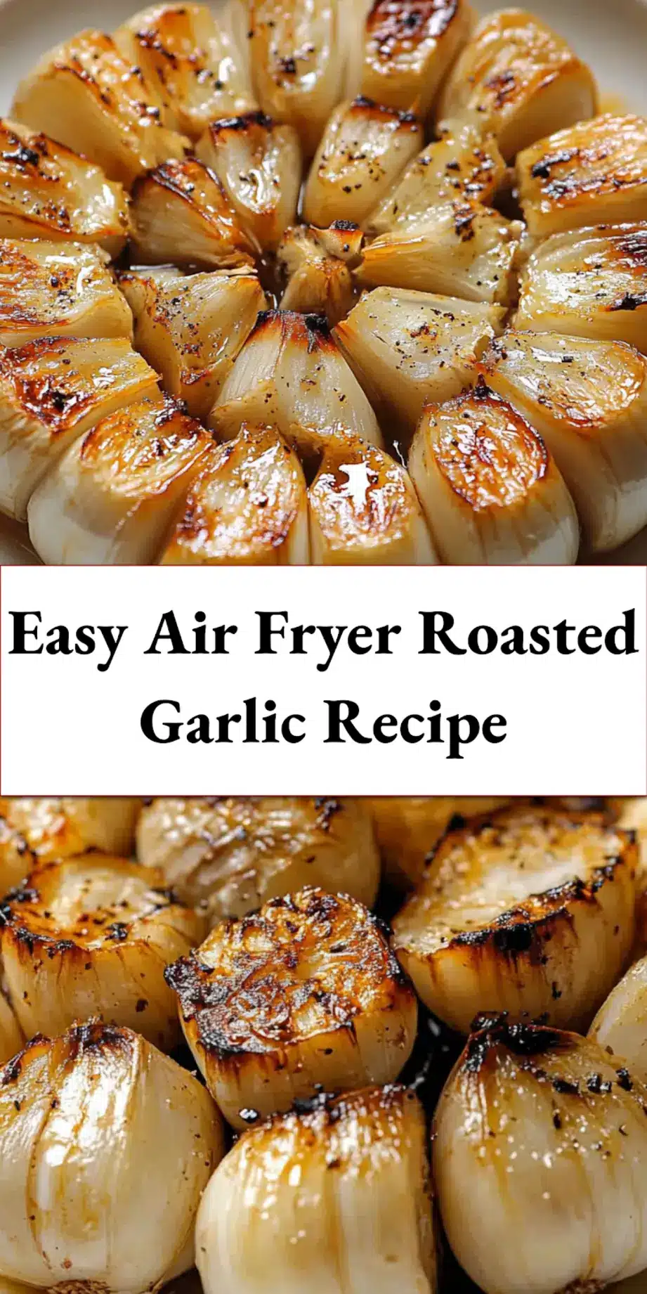 Golden, tender air fryer roasted garlic cloves, perfect for spreading on bread or adding to dishes.
