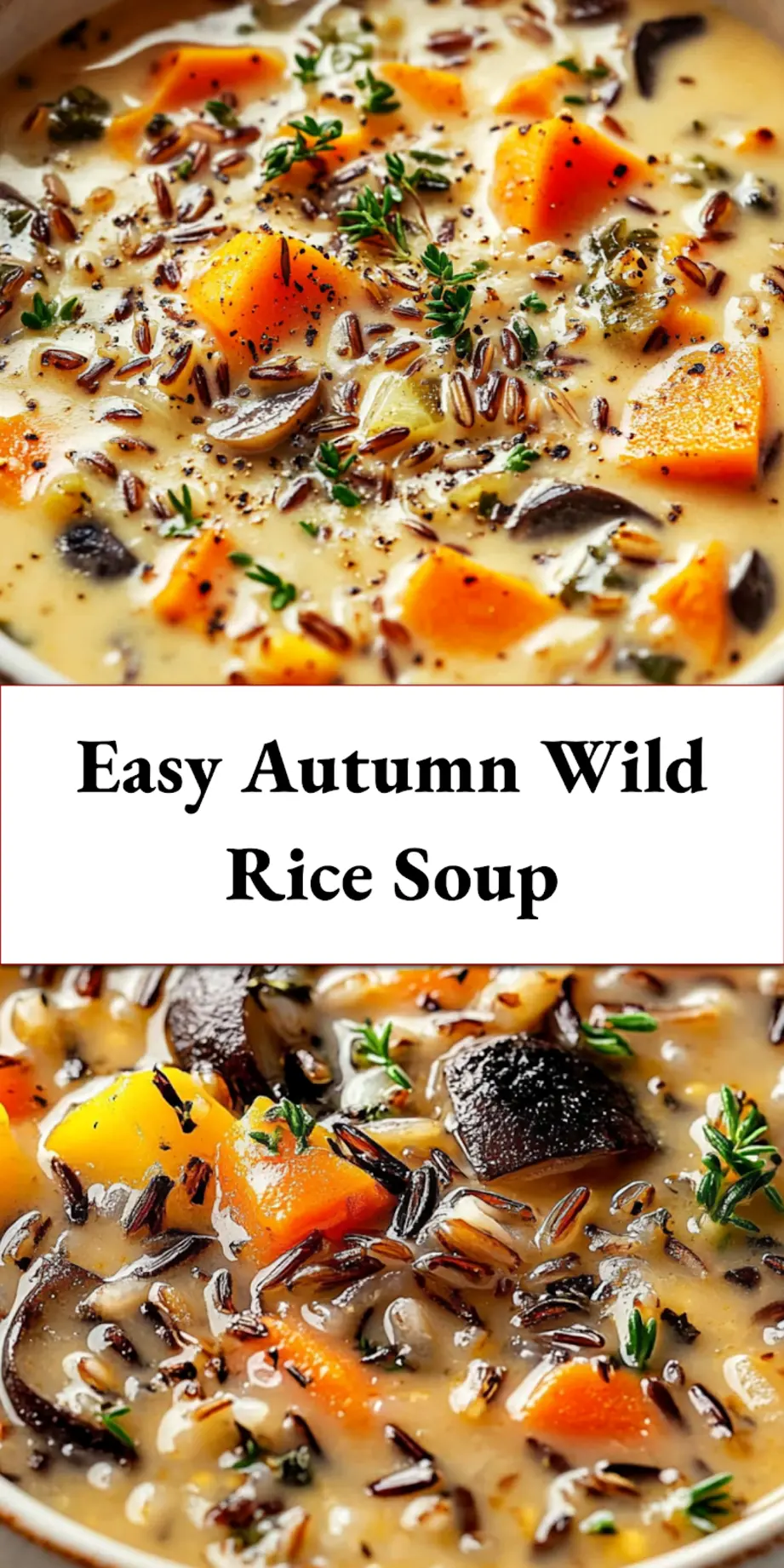 A comforting bowl of Autumn Wild Rice Soup, perfect for a Pinterest share.