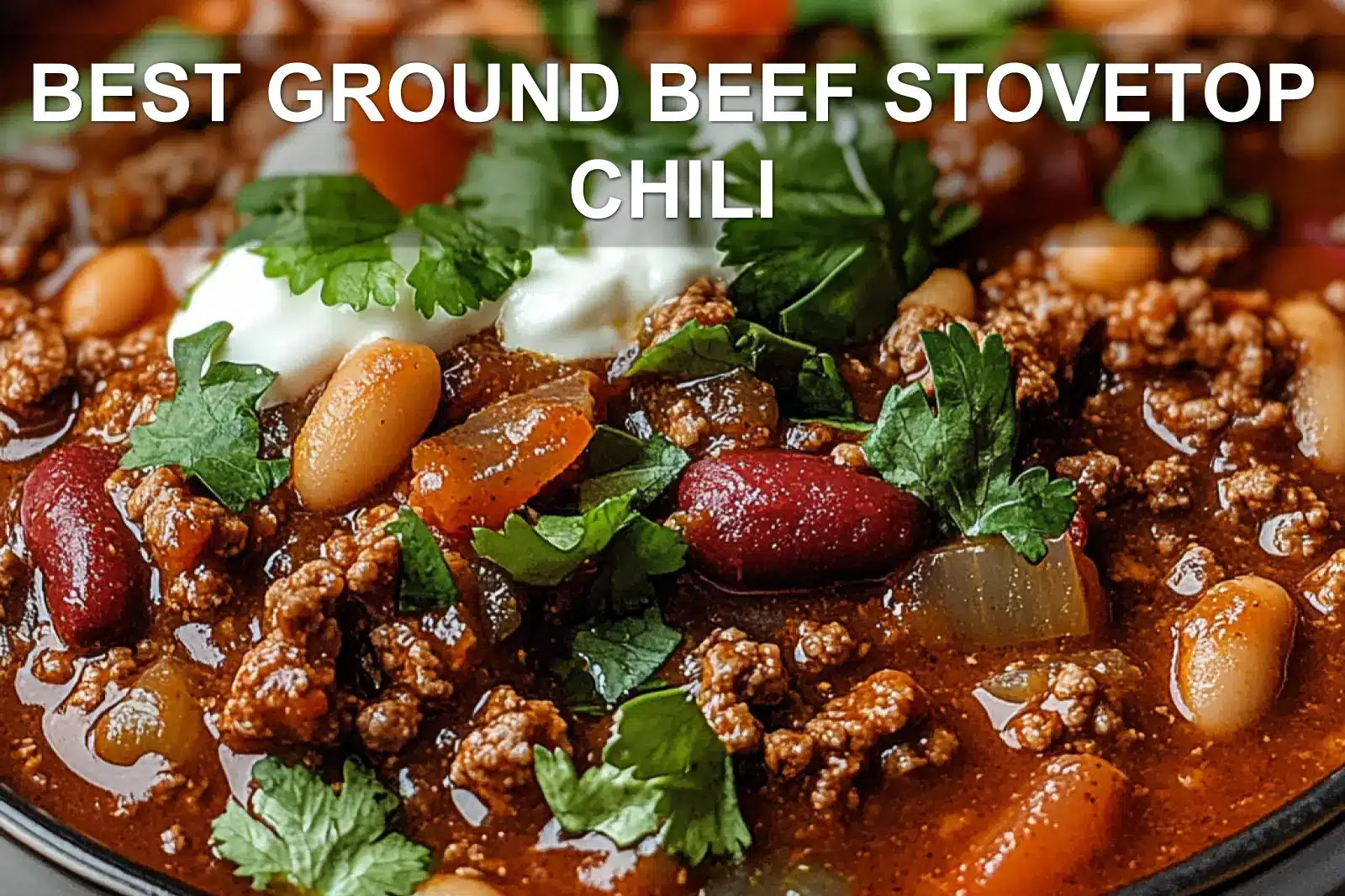 BEST GROUND BEEF STOVETOP CHILI centered hero view, clean and uncluttered