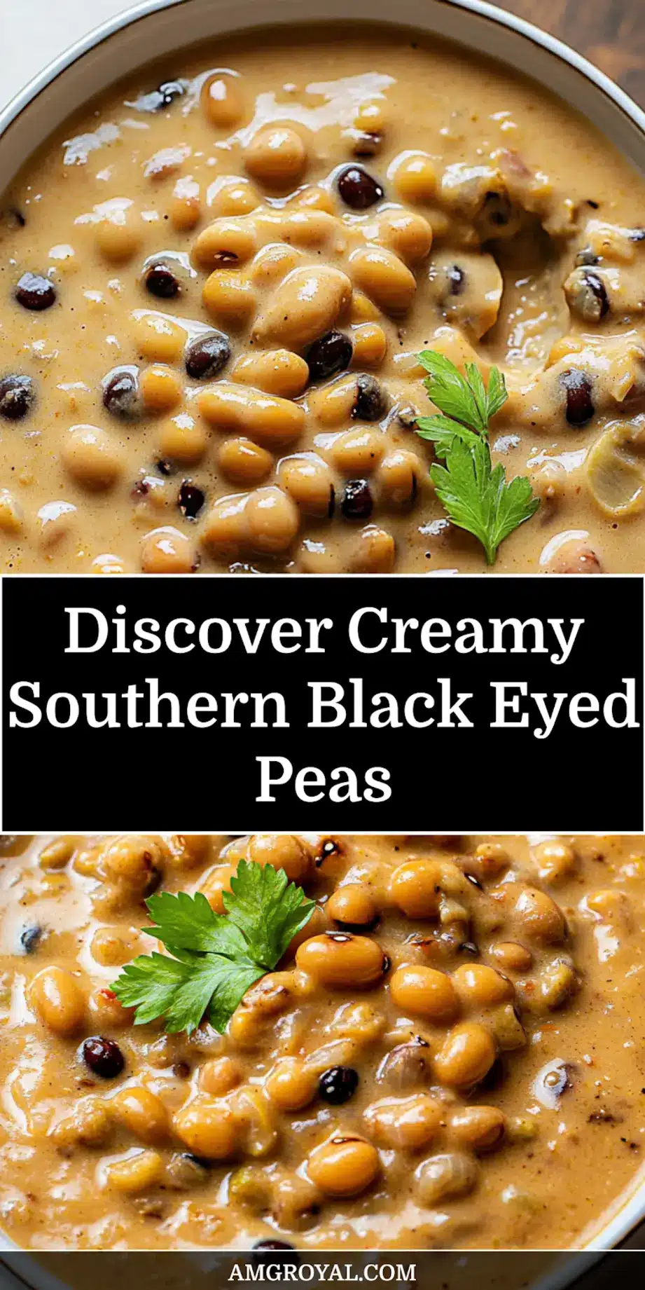 Creamy Southern Black Eyed Peas Recipe You'll Love 7 CREAMY SOUTHERN BLACK EYED PEAS centered hero view, clean and uncluttered_pin