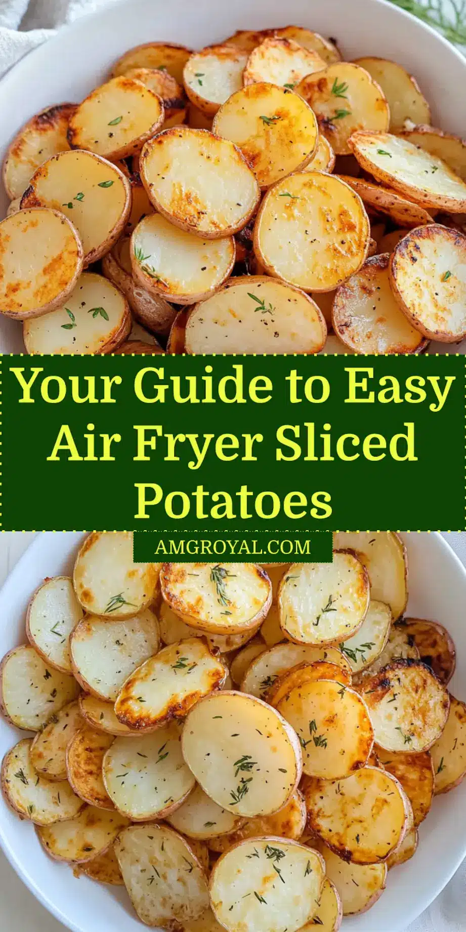 EASY AIR FRYER SLICED POTATOES centered hero view, clean and uncluttered_pin