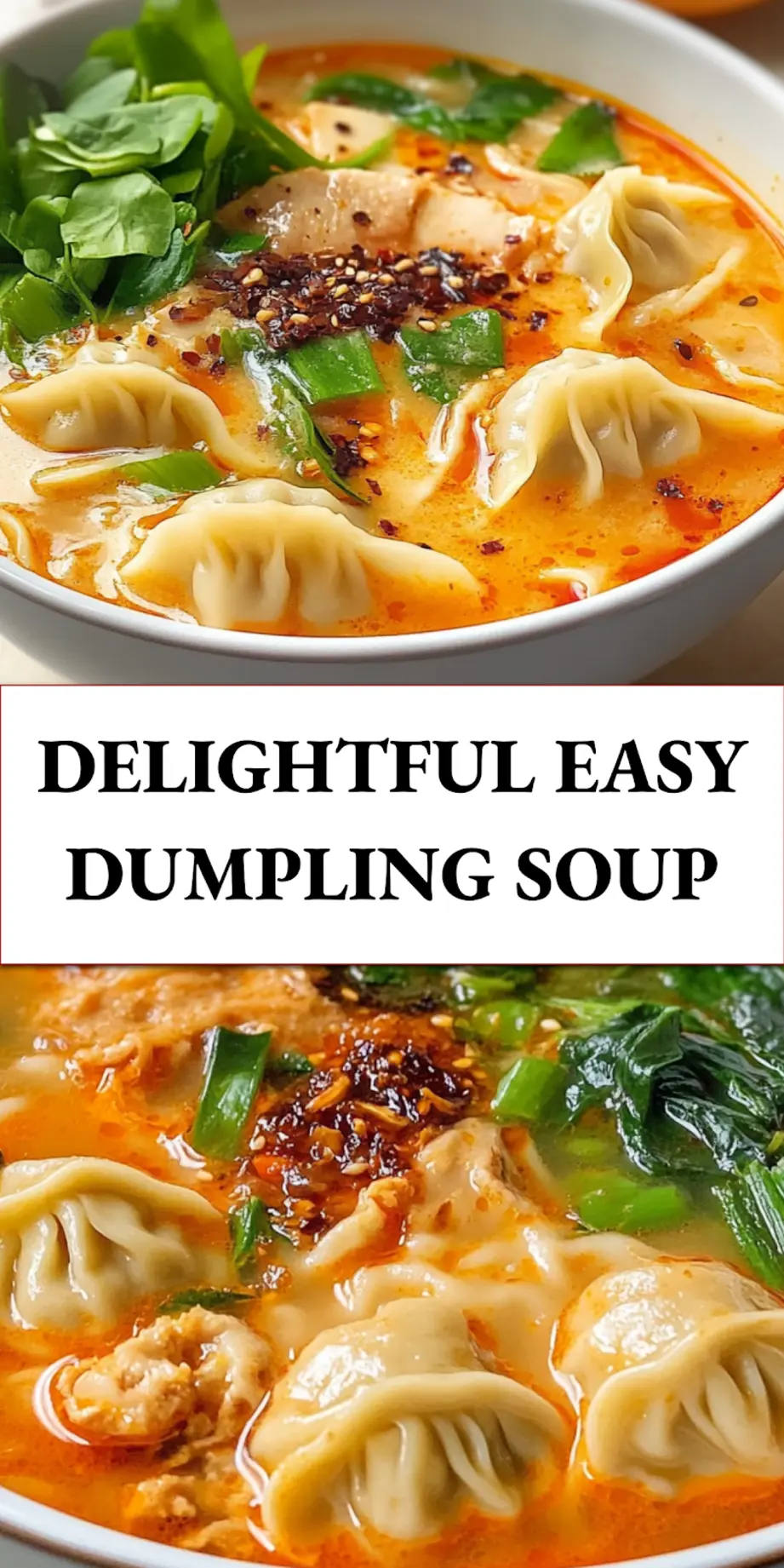 Easy Dumpling Soup Recipe: Quick and Irresistible Comfort 7 Overhead shot of Easy Dumpling Soup in a bowl with chopsticks, ready to eat, optimized for Pinterest