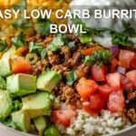 EASY LOW CARB BURRITO BOWL centered hero view, clean and uncluttered