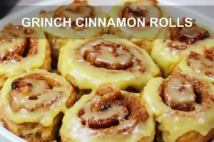 Grinch Cinnamon Rolls: Easy Festive Treats to Make GRINCH CINNAMON ROLLS centered hero view, clean and uncluttered