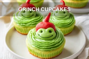 GRINCH CUPCAKES centered hero view, clean and uncluttered