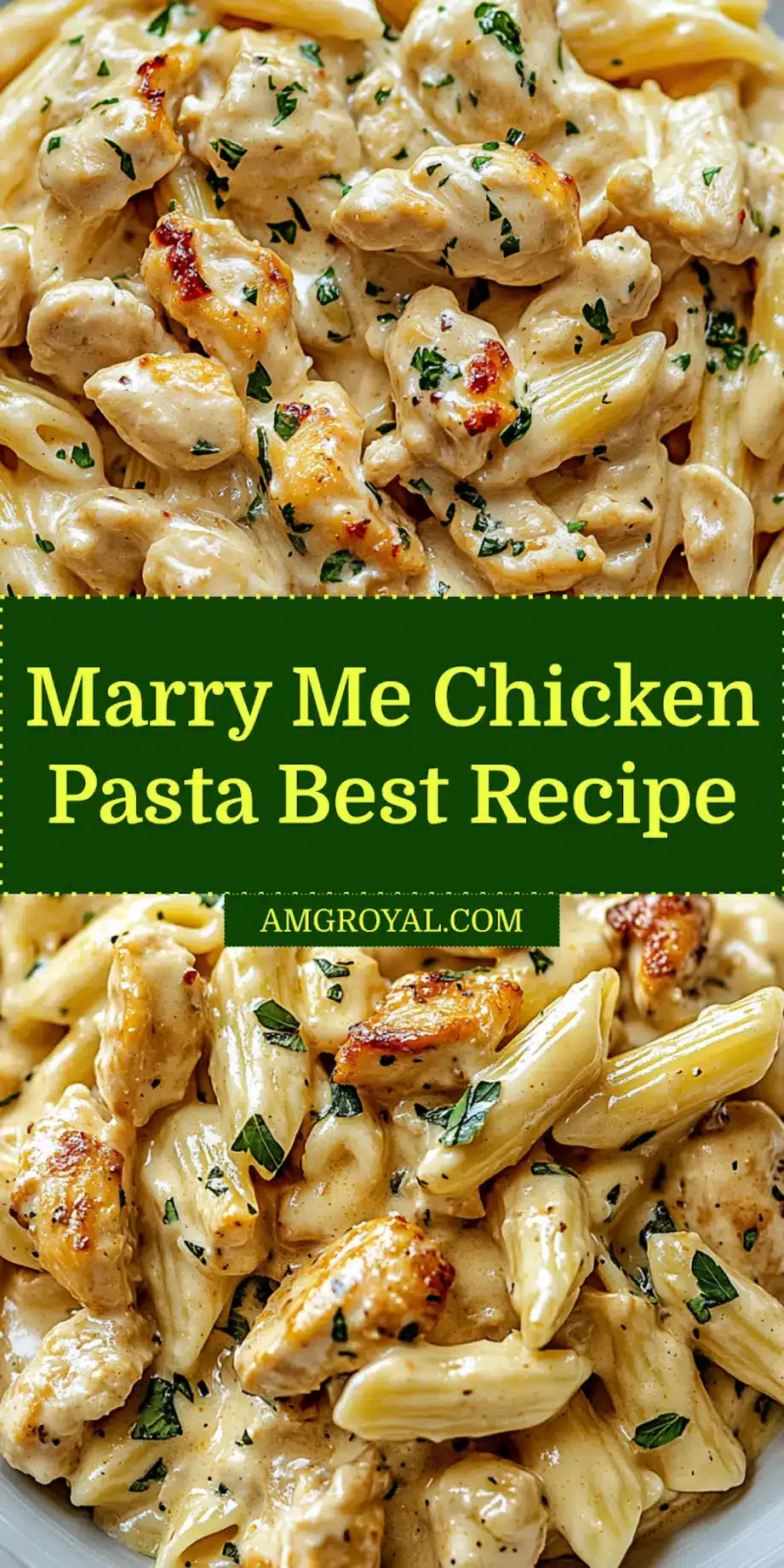 Marry Me Chicken Pasta recipe visual for Pinterest: a close-up of a serving bowl filled with creamy pasta, chicken, and sun-dried tomatoes, ready to be pinned.