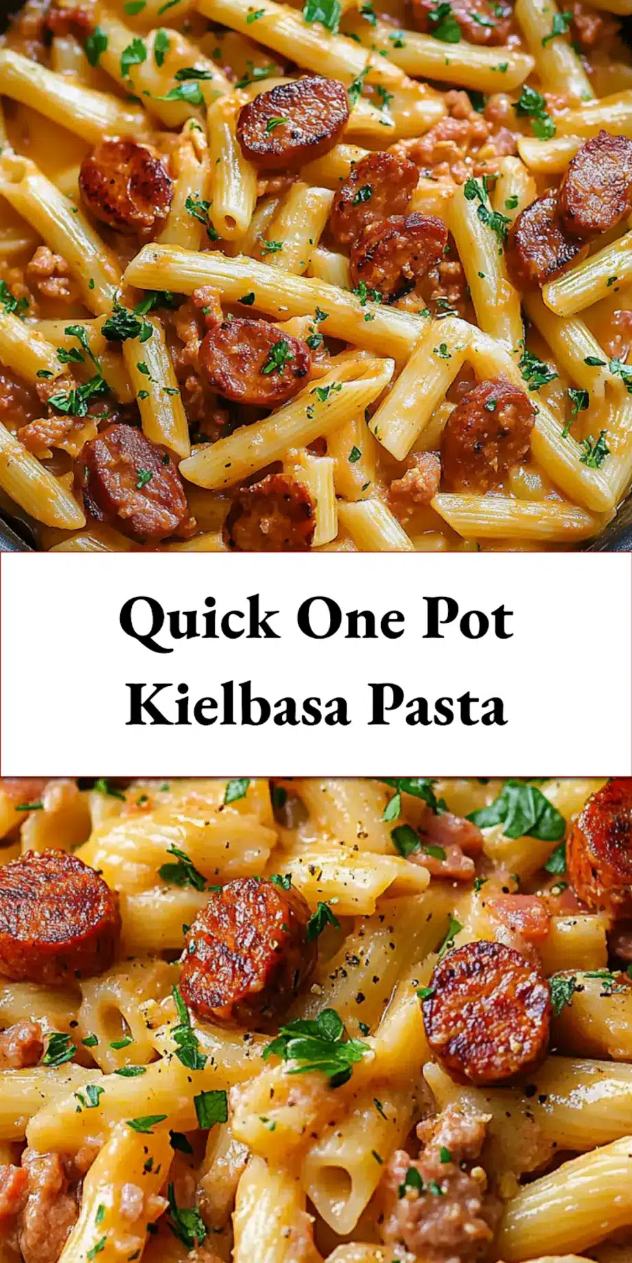 Overhead shot of a bowl of One Pot Kielbasa Pasta, suitable for Pinterest, highlighting its creamy texture and smoky kielbasa.