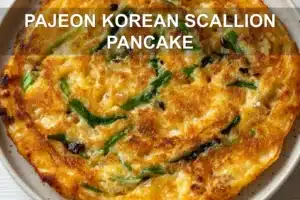 Pajeon Korean Scallion Pancake Simply Delicious to Make PAJEON KOREAN SCALLION PANCAKE centered hero view, clean and uncluttered