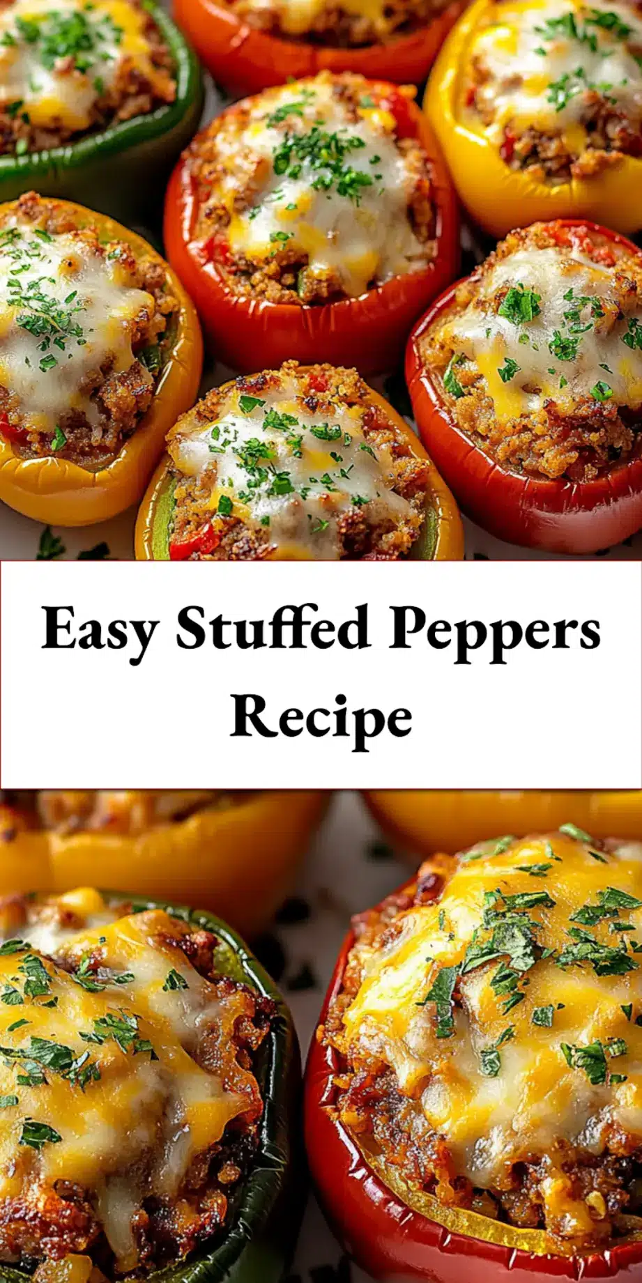 Pinterest pin image: Hearty homemade stuffed bell peppers, ready for dinner.