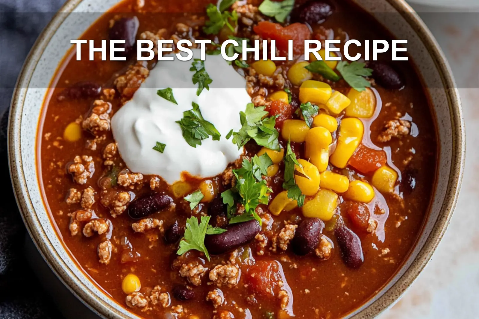 THE BEST CHILI RECIPE centered hero view, clean and uncluttered