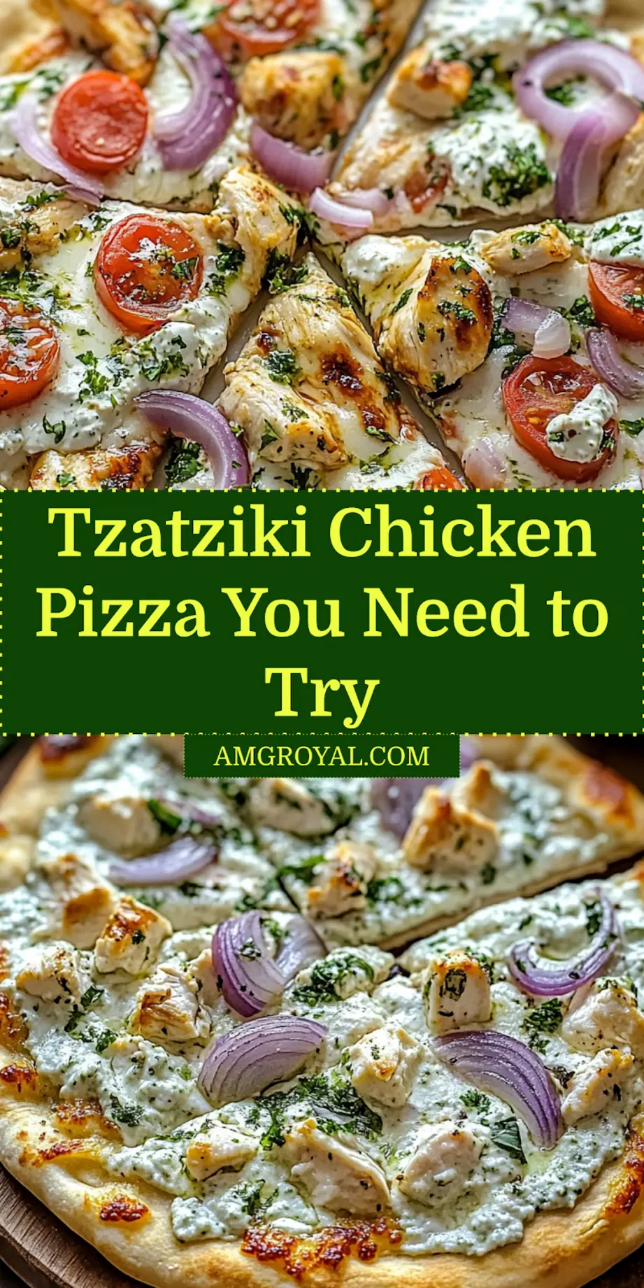 Tzatziki Chicken Pizza: Delicious and Easy Recipe 6 Pin-ready image of tzatziki chicken pizza fresh from the oven, vibrant toppings on golden naan
