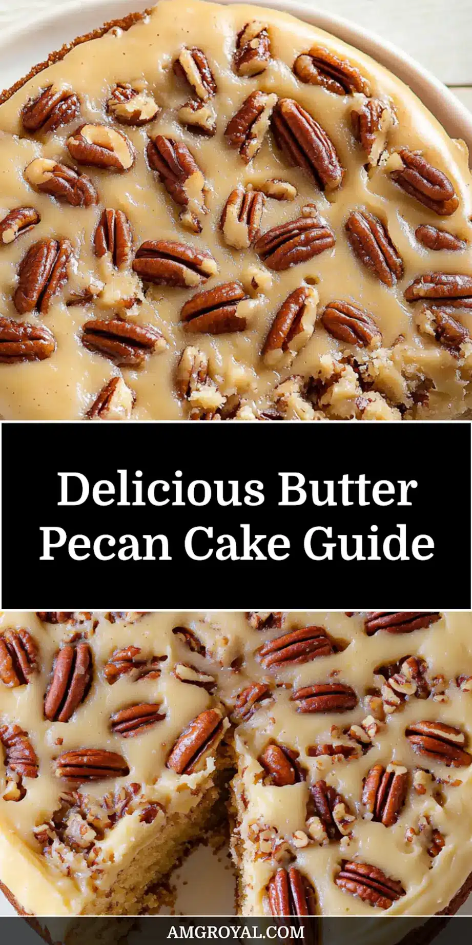 Perfectly layered Butter Pecan Cake with cream cheese frosting and pecans
