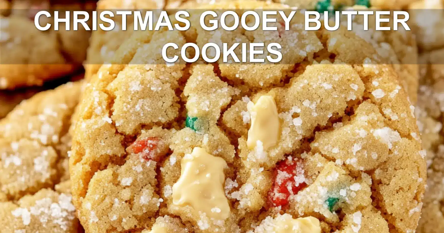 Christmas Gooey Butter Cookies Recipe Youll Love