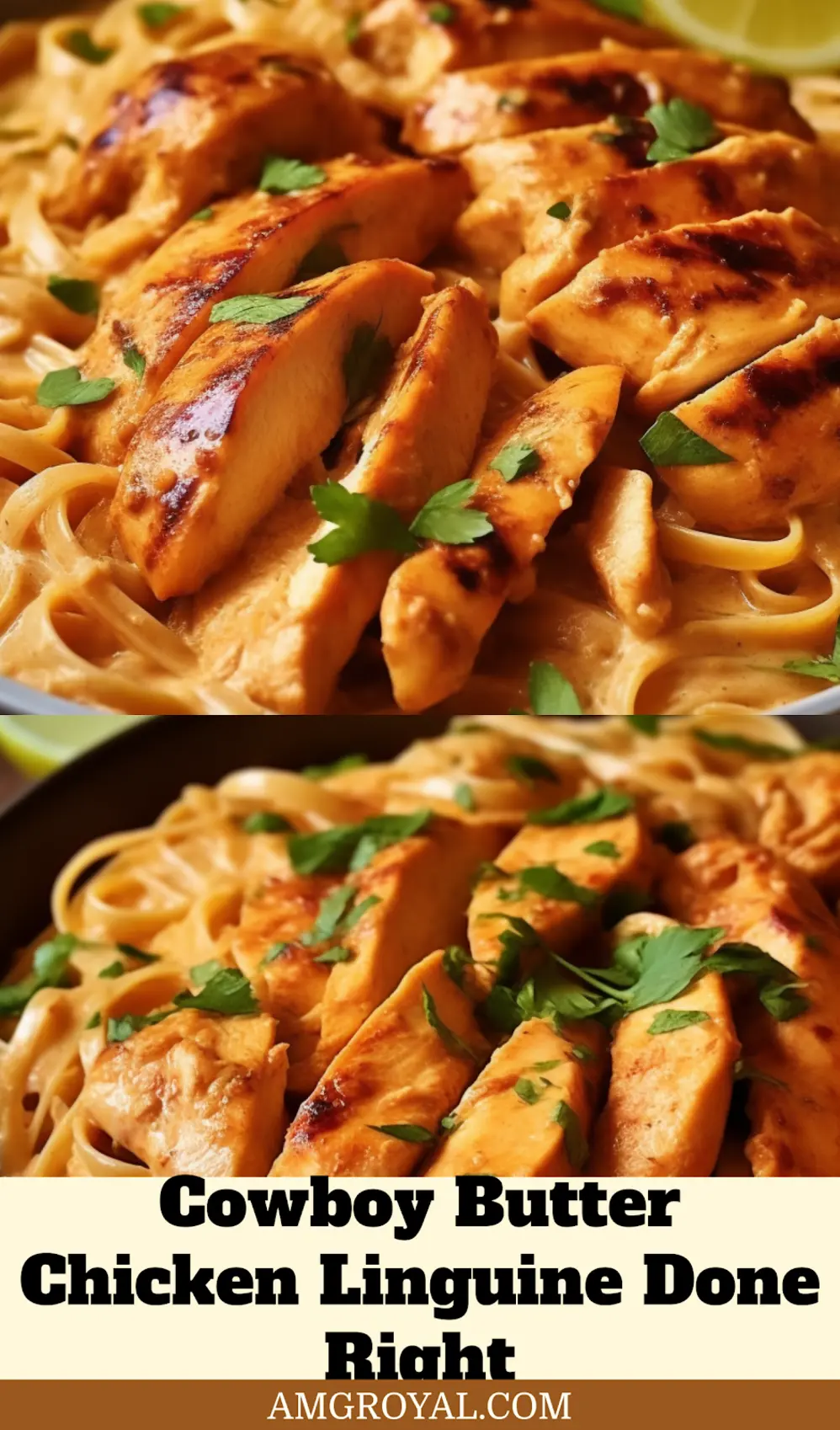 Cowboy Butter Chicken Linguine Recipe: Quick Delicious Pasta 7 Cowboy Butter Chicken Linguine Recipe centered hero view, clean and uncluttered pin