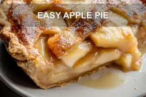 Easy Apple Pie Recipe for a Delicious Cozy Fall EASY APPLE PIE centered hero view, clean and uncluttered