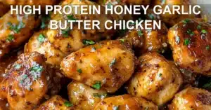 HIGH PROTEIN HONEY GARLIC BUTTER CHICKEN centered hero view, clean and uncluttered