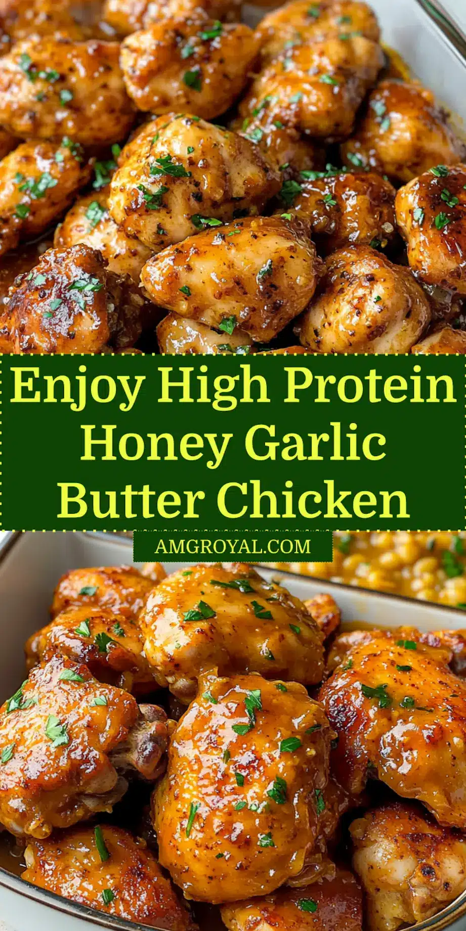 HIGH PROTEIN HONEY GARLIC BUTTER CHICKEN centered hero view, clean and uncluttered_pin