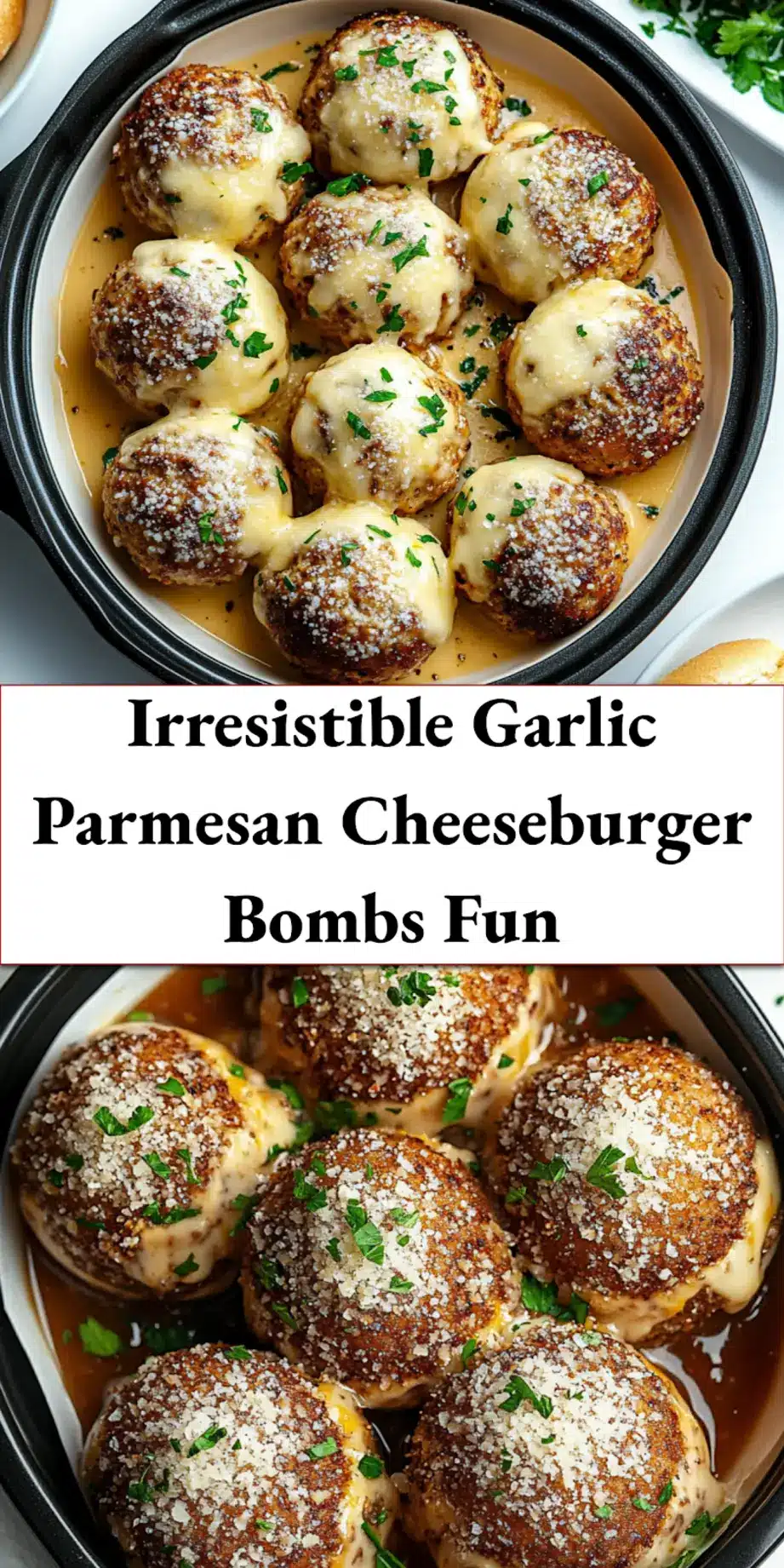 Irresistible Garlic Parmesan Cheeseburger Bombs Recipe 7 IRRESISTIBLE GARLIC PARMESAN CHEESEBURGER BOMBS centered hero view, clean and uncluttered_pin