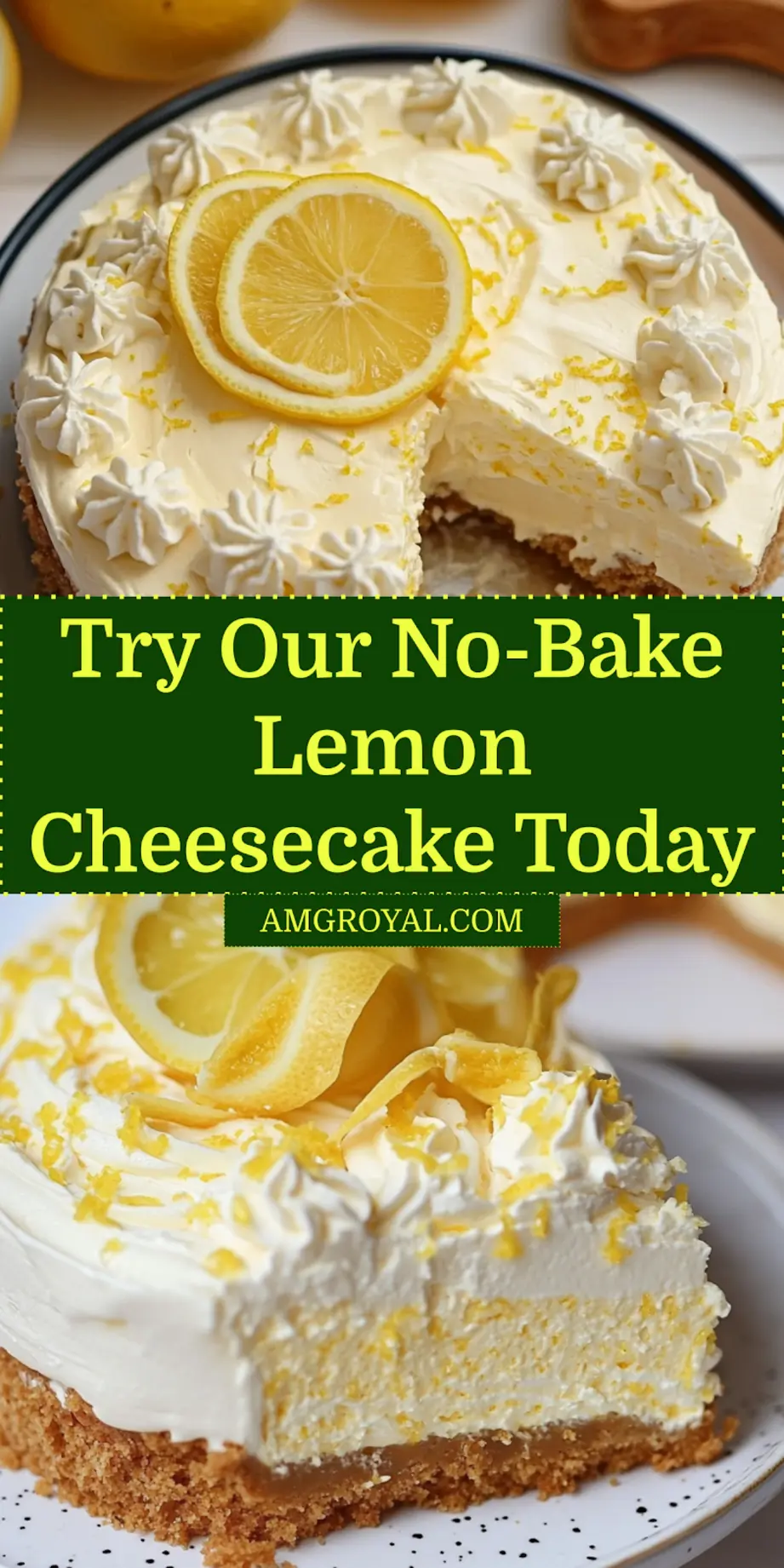 No-Bake Lemon Cheesecake: Quick Fun Delicious Desserts 7 NO BAKE LEMON CHEESECAKE centered hero view, clean and uncluttered_pin