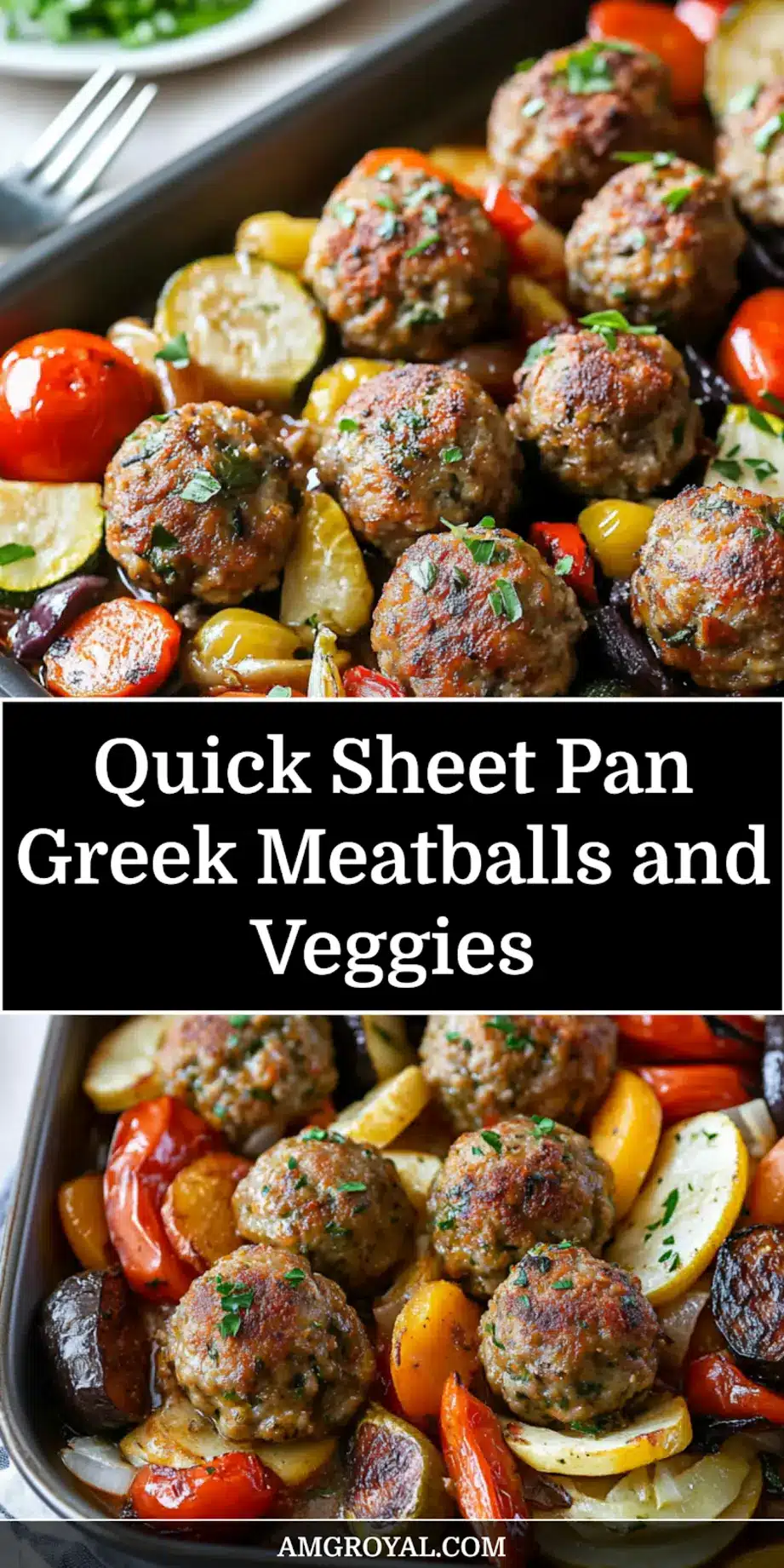 Sheet Pan Greek Meatballs and Vegetables: Easy & Delicious 7 SHEET PAN GREEK MEATBALLS AND VEGETABLES centered hero view, clean and uncluttered_pin