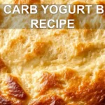 ZERO CARB YOGURT BREAD RECIPE centered hero view, clean and uncluttered