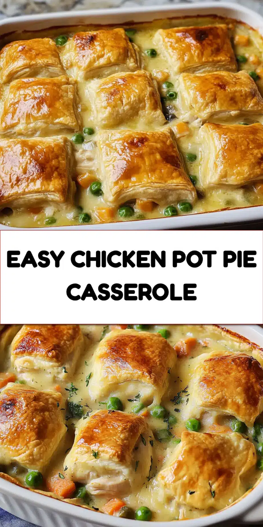 Chicken Pot Pie Casserole Recipe Easy Cozy Comfort 7 CHICKEN POT PIE CASSEROLE centered hero view, clean and uncluttered