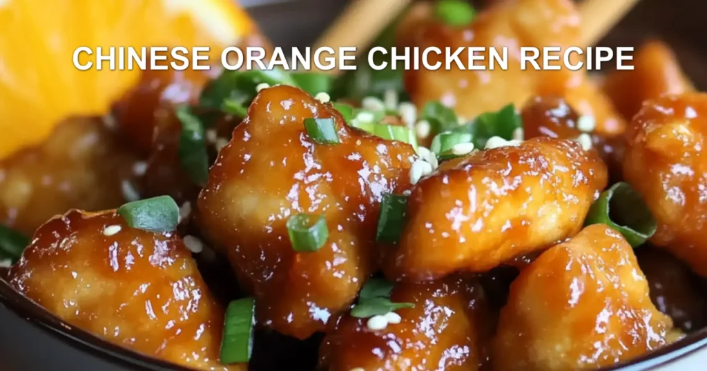 CHINESE ORANGE CHICKEN RECIPE centered hero view, clean and uncluttered