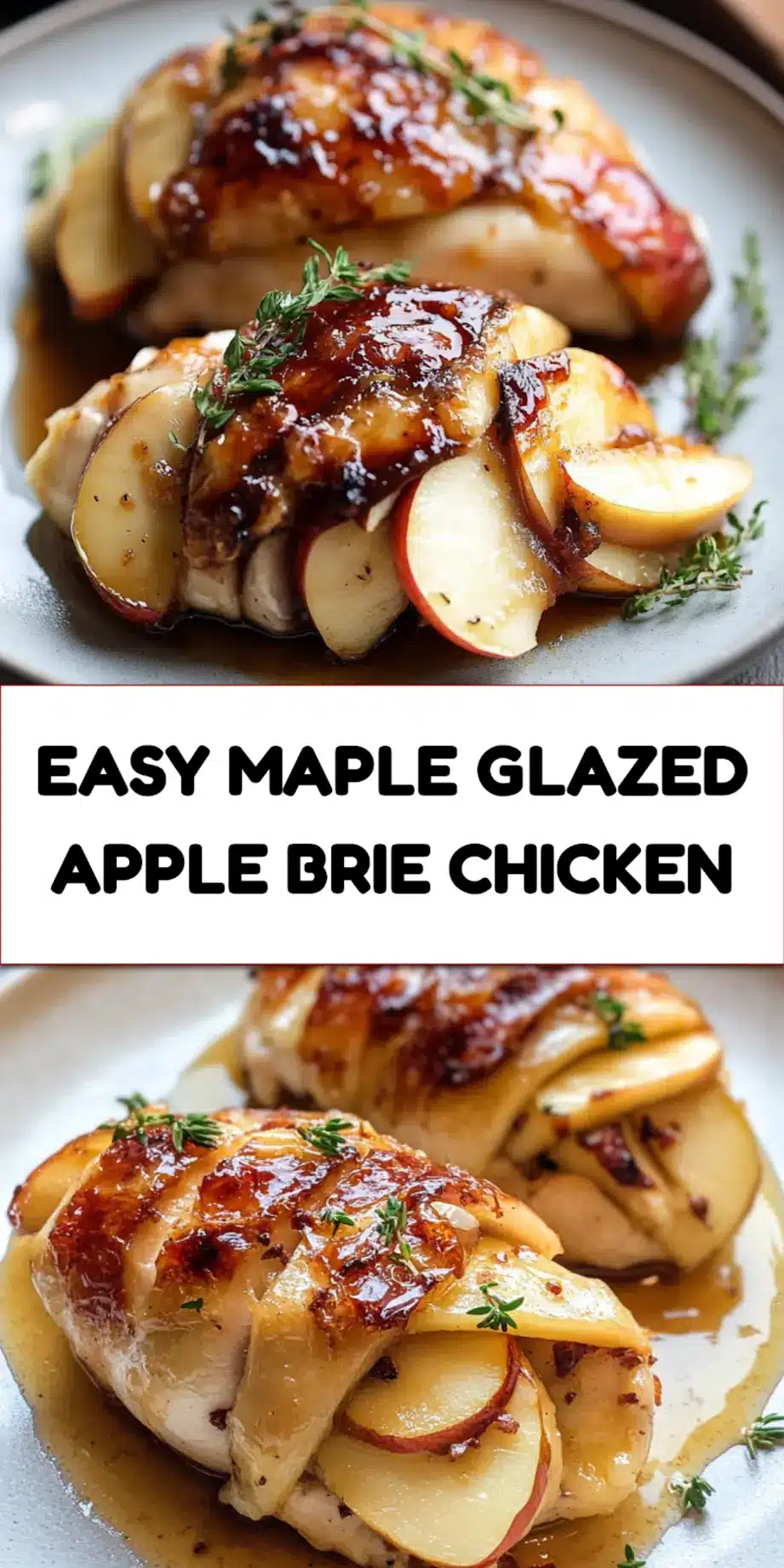 Maple Glazed Apple and Brie Stuffed Chicken Recipe Easy 7 MAPLE GLAZED APPLE AND BRIE STUFFED CHICKEN centered hero view, clean and uncluttered